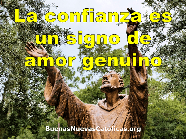 La confianza es un signo de amor genuino