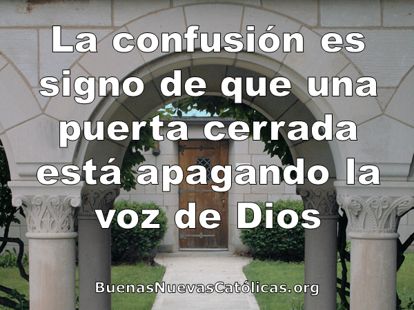 La confusión es signo de que una puerta cerrada