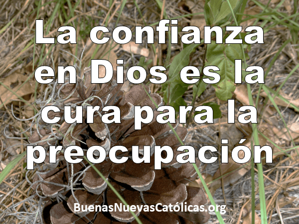 La confianza en Dios es la cura