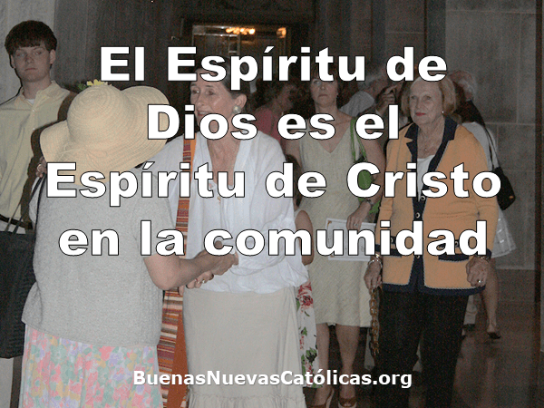 El Espíritu de Dios es el Espíritu de Cristo