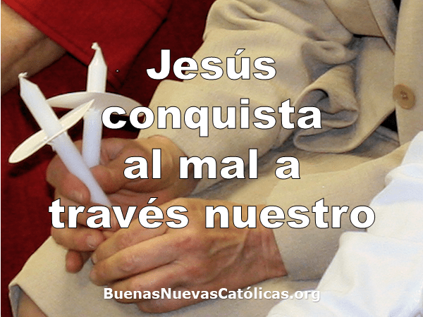 Jesús conquista al mal