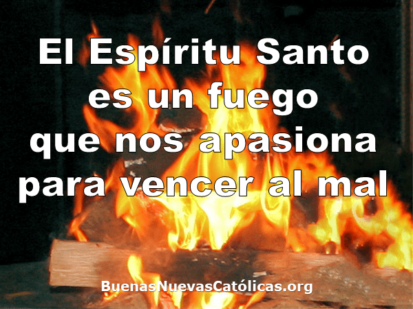 El Espíritu Santo es un fuego que nos apasiona